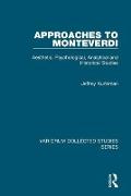 Approaches to Monteverdi