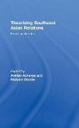 Theorizing Southeast Asian Relations