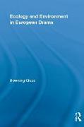 Ecology and Environment in European Drama