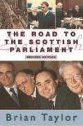 The Road to the Scottish Parliament