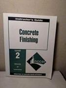 Concrete Finishing Level Two Instructor's Guide, Perfect Bound
