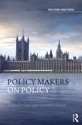 Policy Makers on Policy