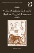 Visual Rhetoric and Early Modern English Literature