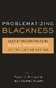 Problematizing Blackness