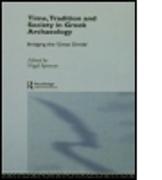 Time, Tradition and Society in Greek Archaeology