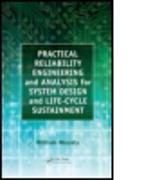 Practical Reliability Engineering and Analysis for System Design and Life-Cycle Sustainment