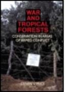 War and Tropical Forests