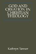 God and Creation in Christian Theology