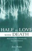 Half in Love with Death