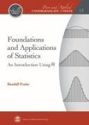 Foundations and Applications of Statistics