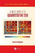 A Brief Survey of Quantitative EEG