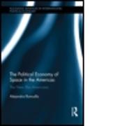 The Political Economy of Space in the Americas