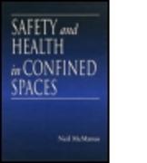 Safety and Health in Confined Spaces