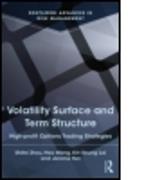 Volatility Surface and Term Structure