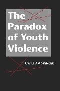 Paradox of Youth Violence