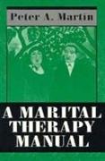 A Marital Therapy Manual (Master Work)