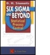 Six Sigma and Beyond