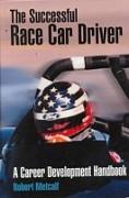 The Successful Race Car Driver