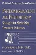 Psychopharmacology and Psychotherapy