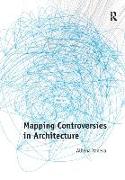 Mapping Controversies in Architecture