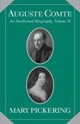Auguste Comte: Volume 2