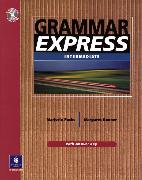 Grammar Express, with Editing CD-ROM and Answer Key