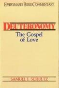 Deuteronomy- Everyman's Bible Commentary