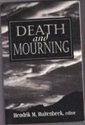 Death and Mourning (The Master Work)