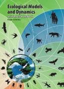 Ecological Models and Dynamics