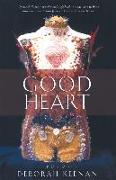 Good Heart: Poems