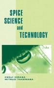 Spice Science and Technology