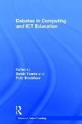 Debates in Computing and ICT Education