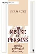 The Misuse of Persons