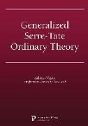 Generalized Serre-Tate Ordinary Theory