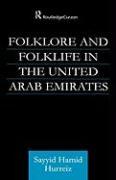 Folklore and Folklife in the United Arab Emirates