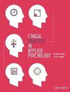 Ethical Practice in Applied Psychology