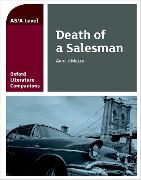 Oxford Literature Companions: Death of a Salesman