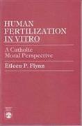 Human Fertilization in Vitro