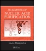 Handbook of Nucleic Acid Purification