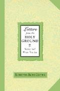 Letters From the Holy Ground