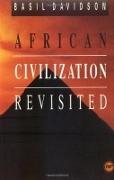 African Civilisation Revisited