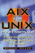 AIX for UNIX Professionals