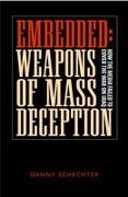 Embedded: Weapons of Mass Deception