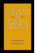 Fundamentals of Kinematics and Dynamics of Machines and Mechanisms