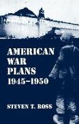 American War Plans, 1945-1950