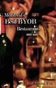 Montreal's Best BYOB Restaurants 2009-2010