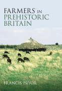 Farmers in Prehistoric Britain