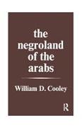 The Negroland of the Arabs Examined and Explained (1841)