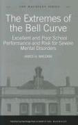 The Extremes of the Bell Curve