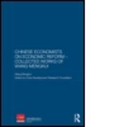 Chinese Economists on Economic Reform - Collected Works of Wang Mengkui